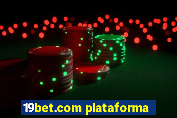 19bet.com plataforma